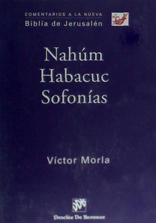 Nahúm, Habacuc, Sofonías