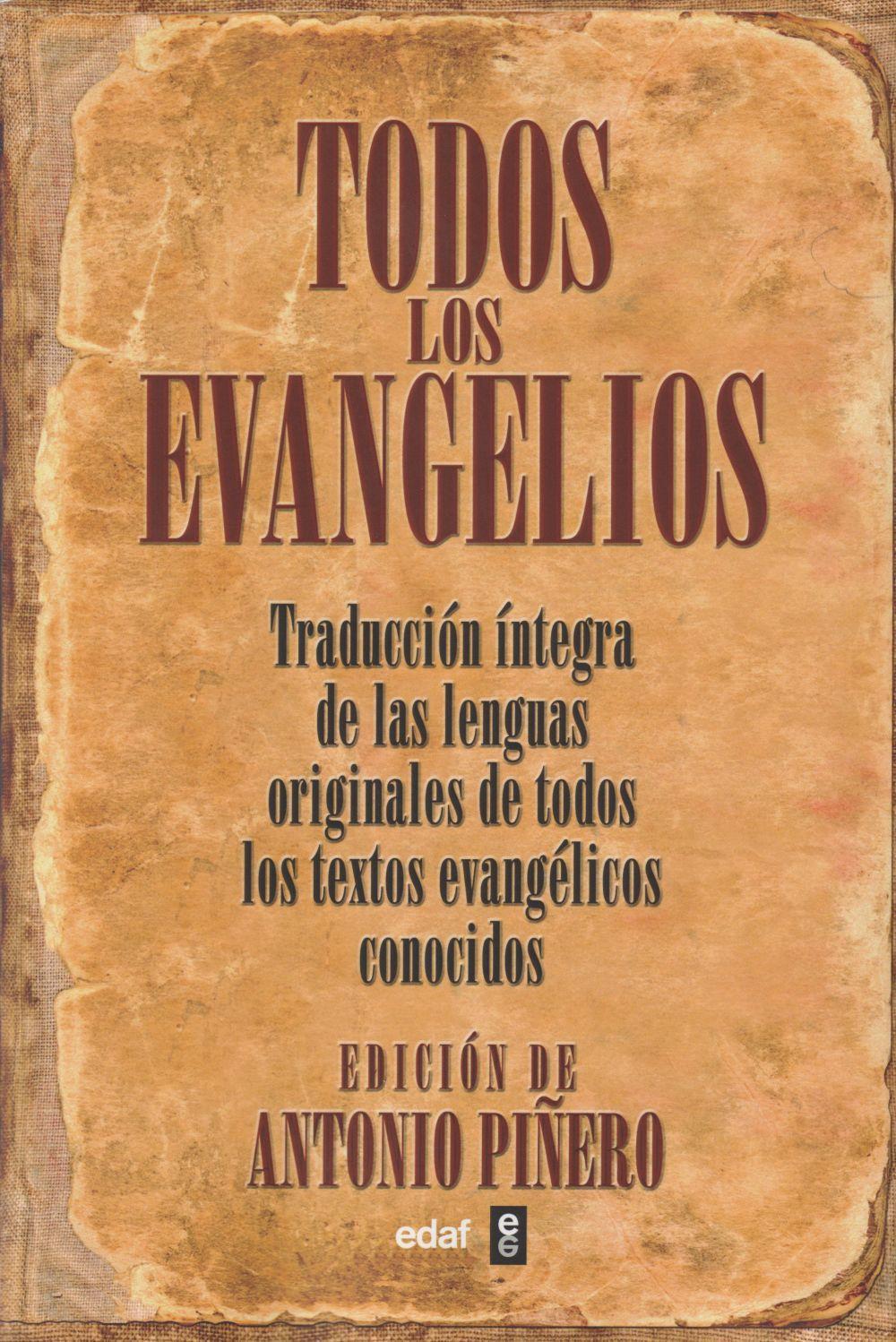 Todos los evangelios : canónicos y apócrifos