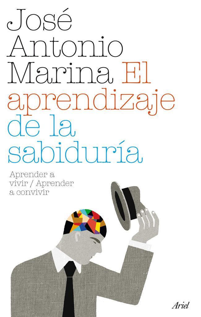 El aprendizaje de la sabiduría : aprender a vivir/aprender a convivir