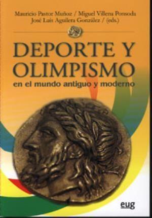 Deporte y olimpismo en el mundo antiguo y moderno