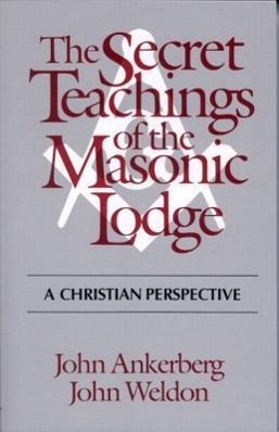 The Secret Teachings of the Masonic Lodge