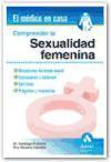 Comprender la sexualidad femenina : mecanismos del deseo sexual : estimulación e inhibición : ejercicios : preguntas y respuestas