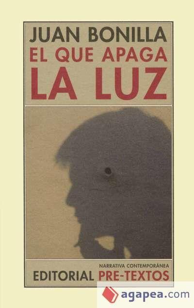 El que apaga la luz