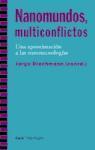 Nanomundos, multiconflictos : un aproximación a las nanotecnologías
