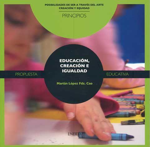 Educación, creación e igualdad