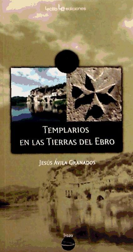 Templarios en las tierras del Ebro