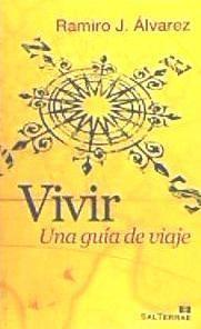 Vivir : una guía de viaje