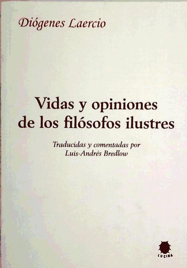 Vidas y opiniones de los filósofos ilustres