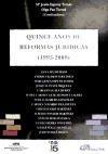 Quince años de relaciones laborales, quince años de reformas legislativas