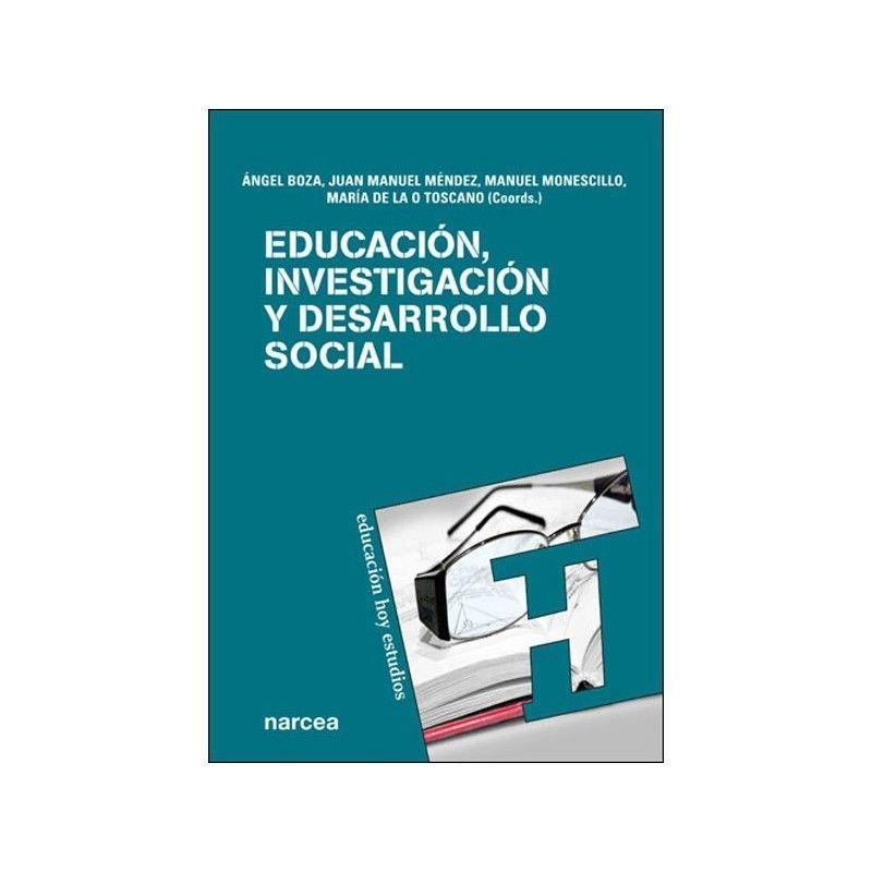 Educación, investigación y desarrollo social