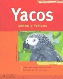 Yacos : mascotas en casa