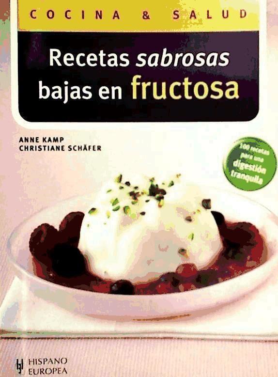 Recetas sabrosas bajas en fructosa