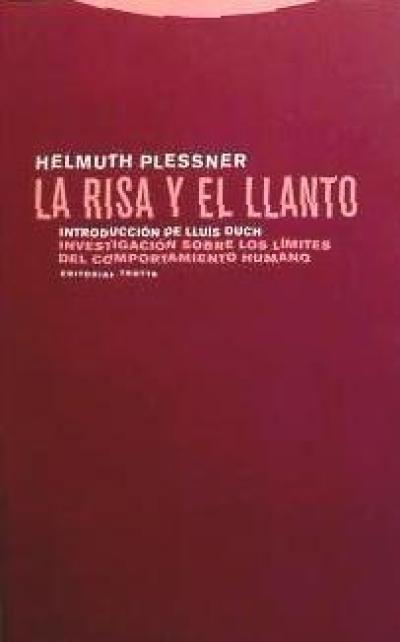 La risa y el llanto : investigación sobre los límites del comportamiento humano