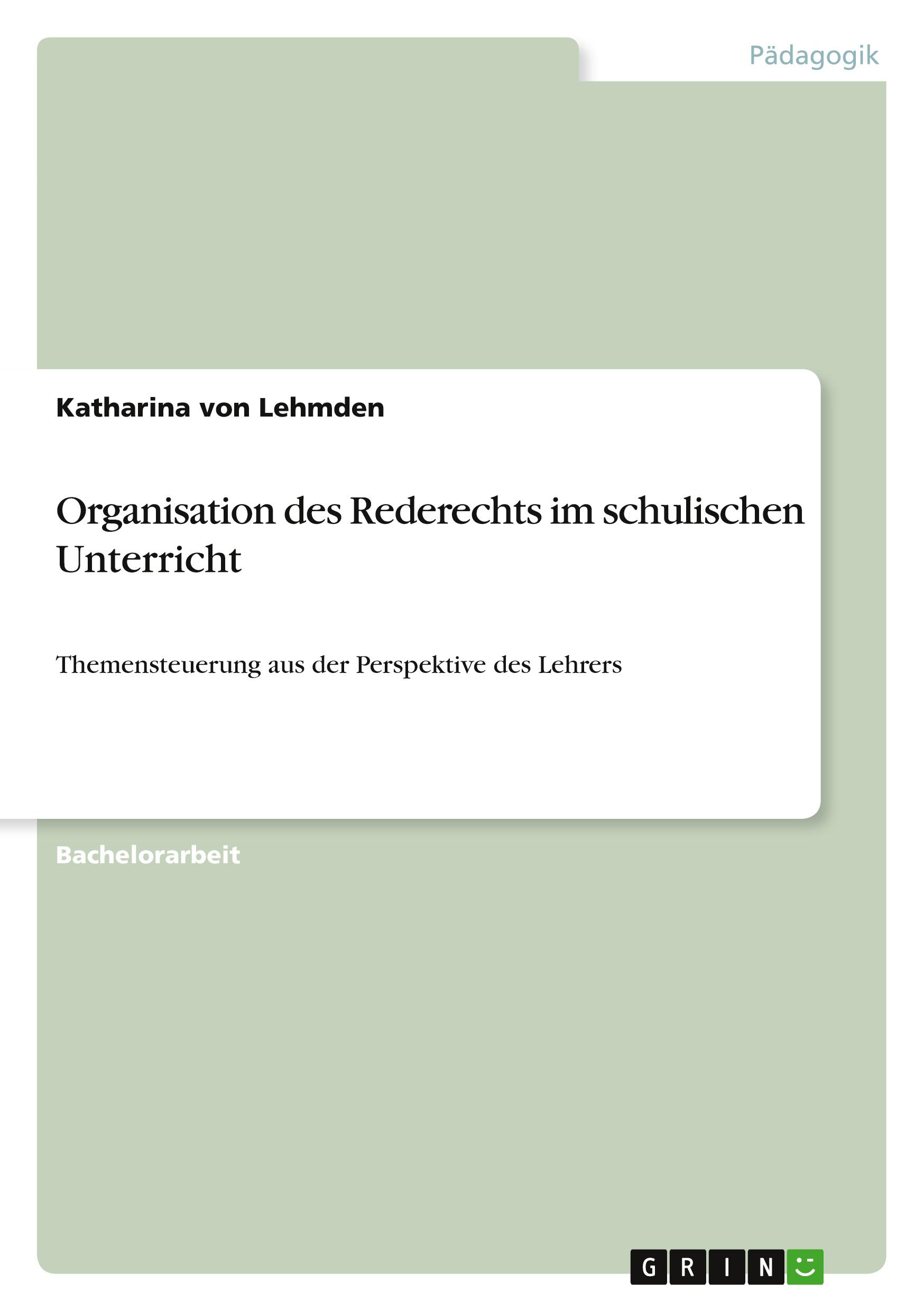 Organisation des Rederechts im schulischen Unterricht