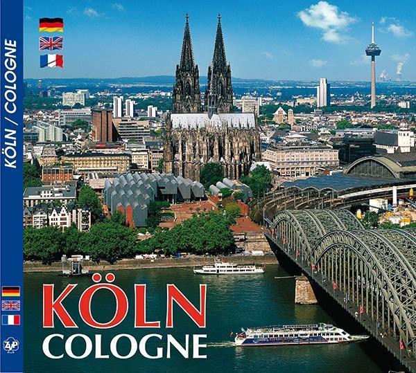 KÖLN / Cologne - Metropole am Rhein