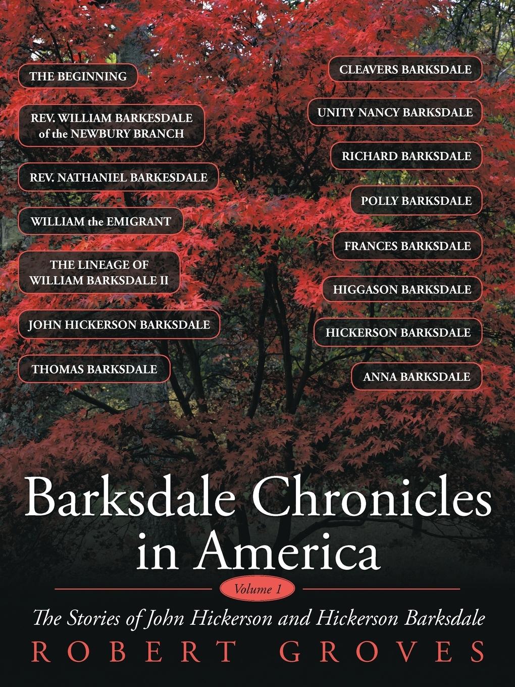 Barksdale Chronicles in America, Vol I