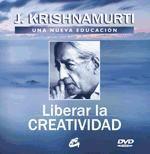 Liberar la creatividad