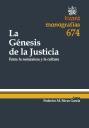 La génesis de la justicia : entre la naturaleza y la cultura