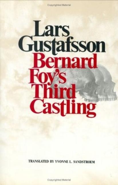 Bernard Foy's Third Castling: Novel