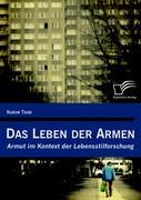 Das Leben der Armen