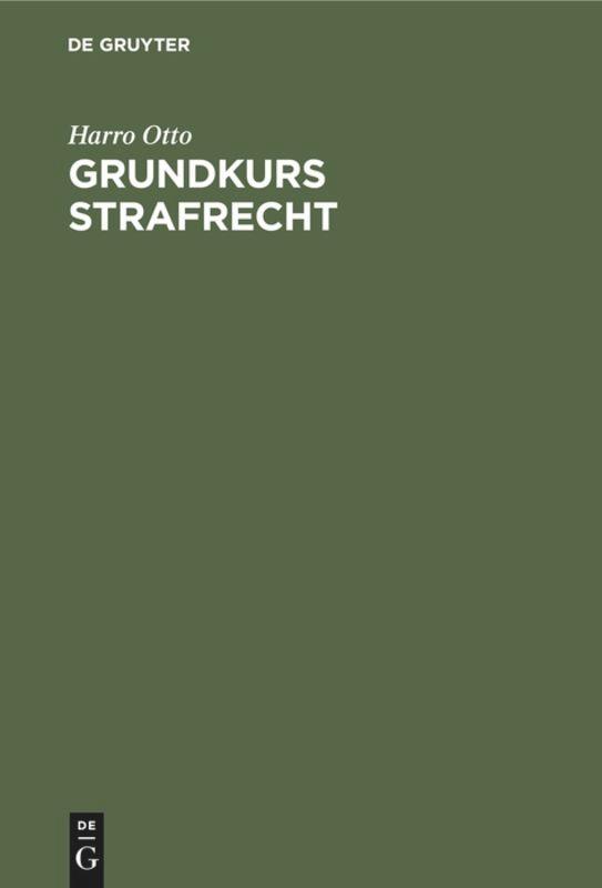 Grundkurs Strafrecht