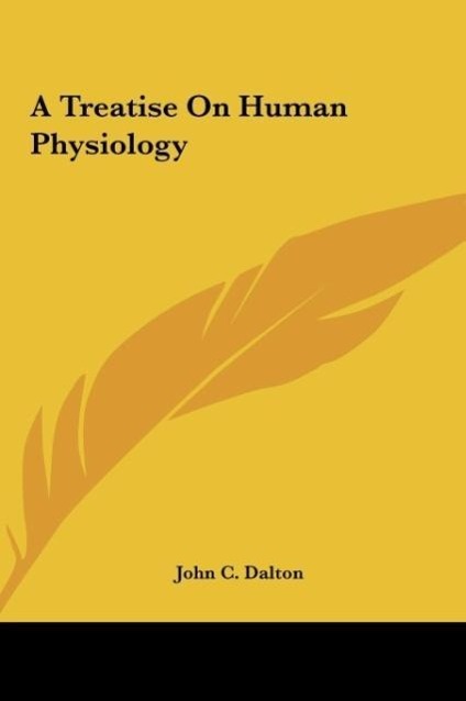 A Treatise On Human Physiology