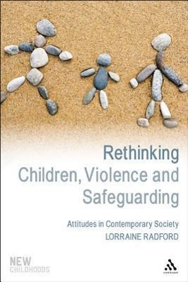 Rethinking Children, Violence and Safeguarding