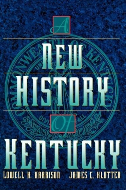 A New History of Kentucky