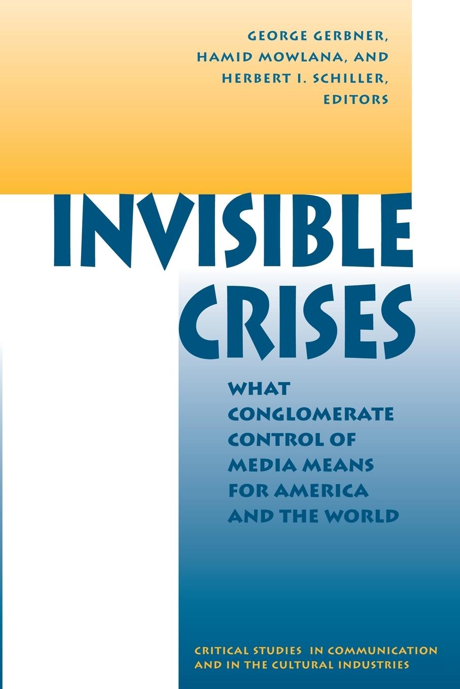 Invisible Crises