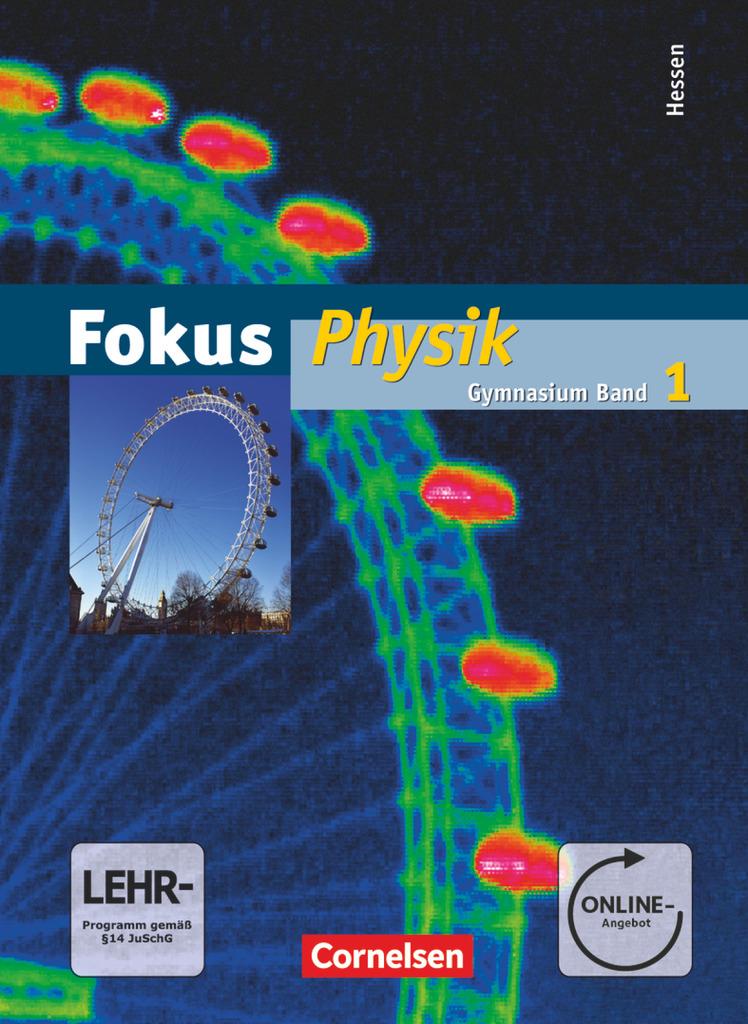 Fokus Physik 01. Schülerbuch mit DVD-ROM. Gymnasium Hessen