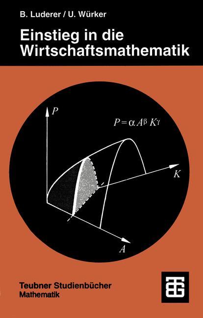 Einstieg in die Wirtschaftsmathematik