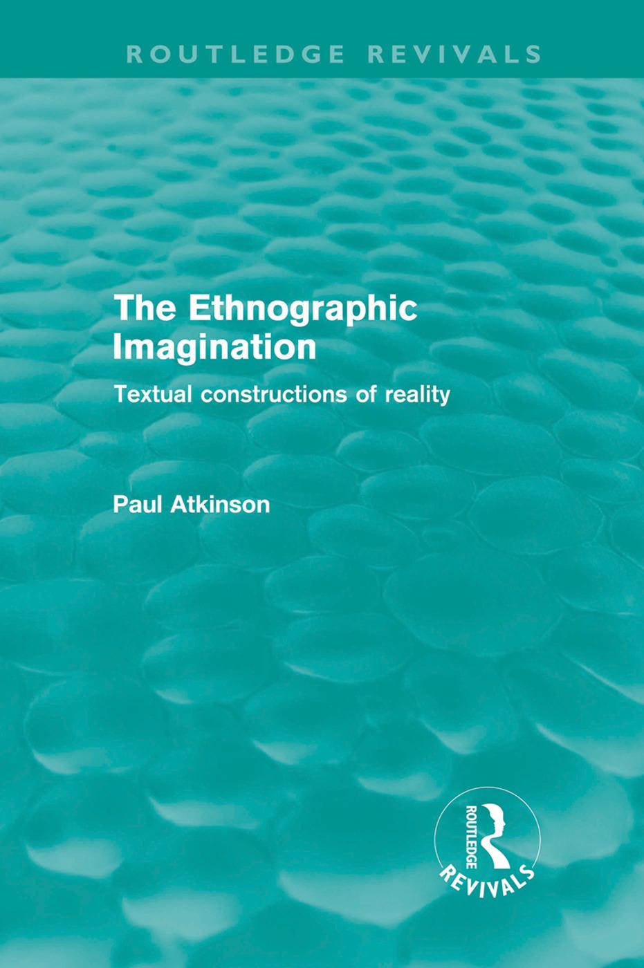 The Ethnographic Imagination (Routledge Revivals)