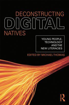 Deconstructing Digital Natives