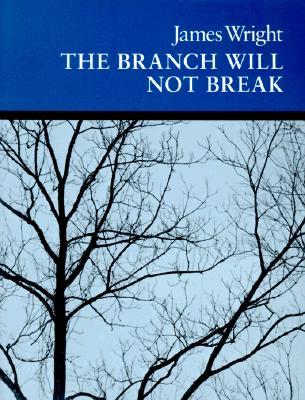 The Branch Will Not Break