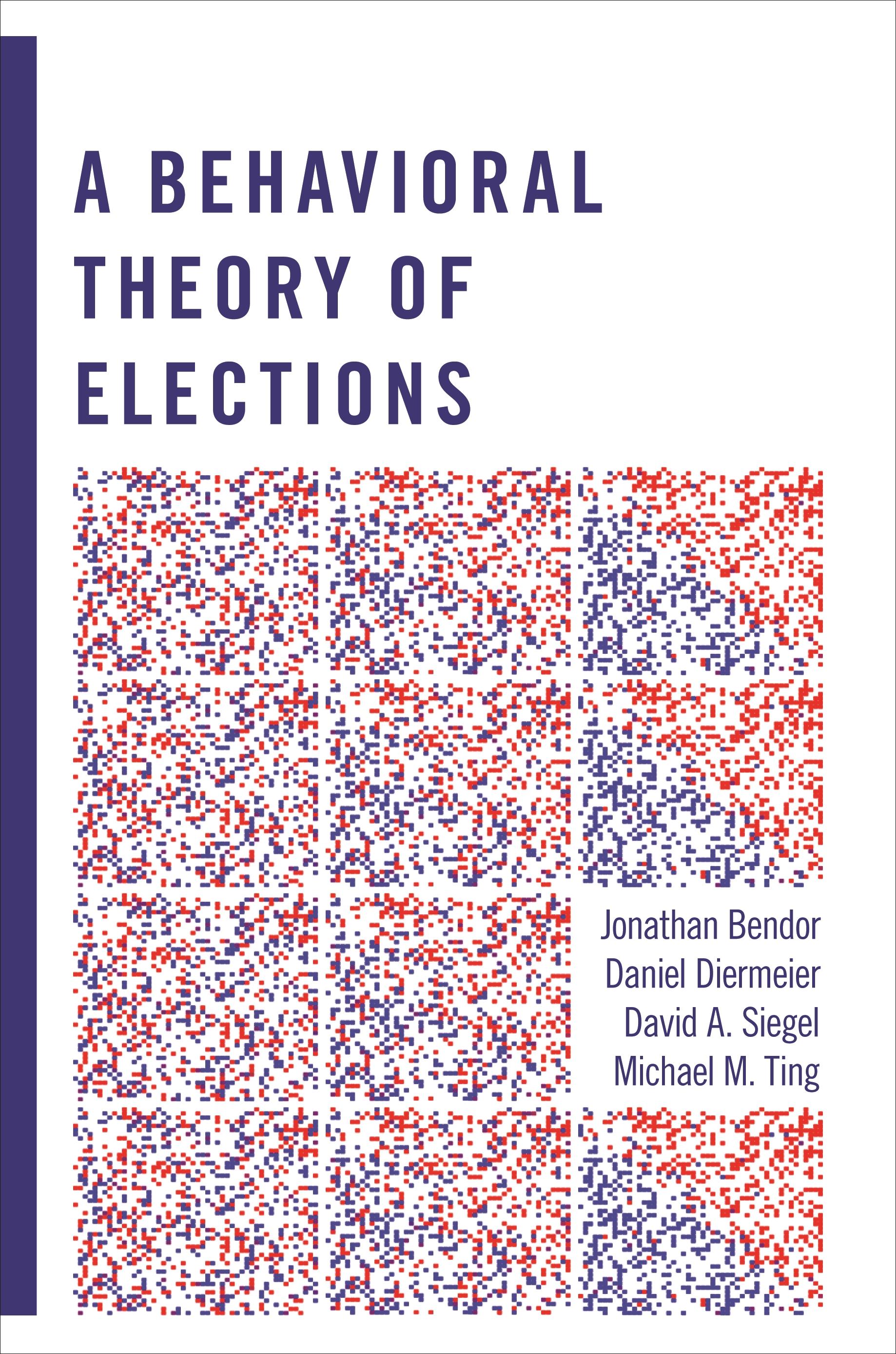 A Behavioral Theory of Elections