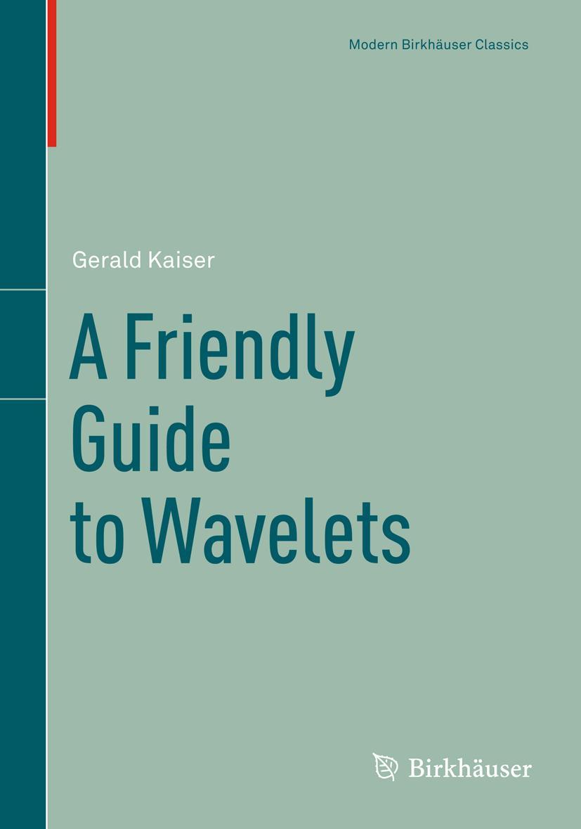 A Friendly Guide to Wavelets