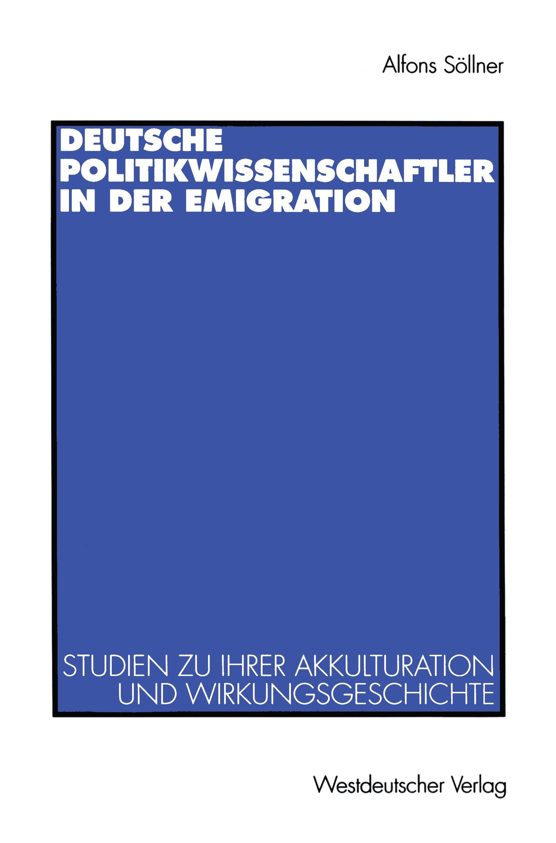 Deutsche Politikwissenschaftler in der Emigration