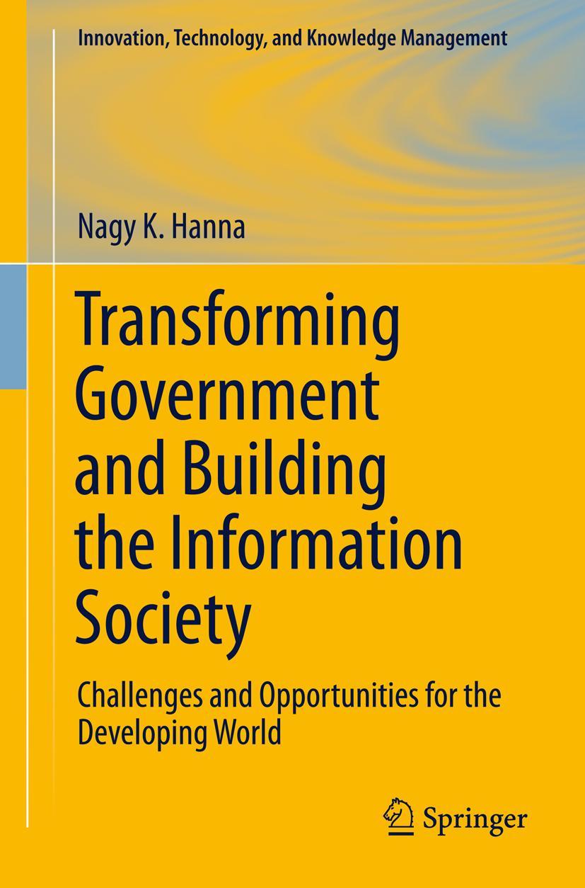 Transforming Government and Building the Information Society