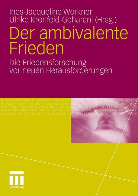 Der ambivalente Frieden