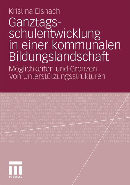 Ganztagsschulentwicklung in einer kommunalen Bildungslandschaft