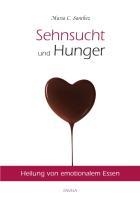 Sehnsucht und Hunger