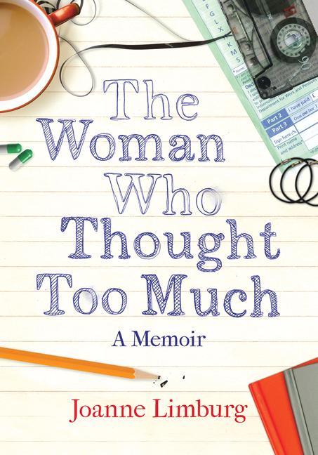 The Woman Who Thought too Much