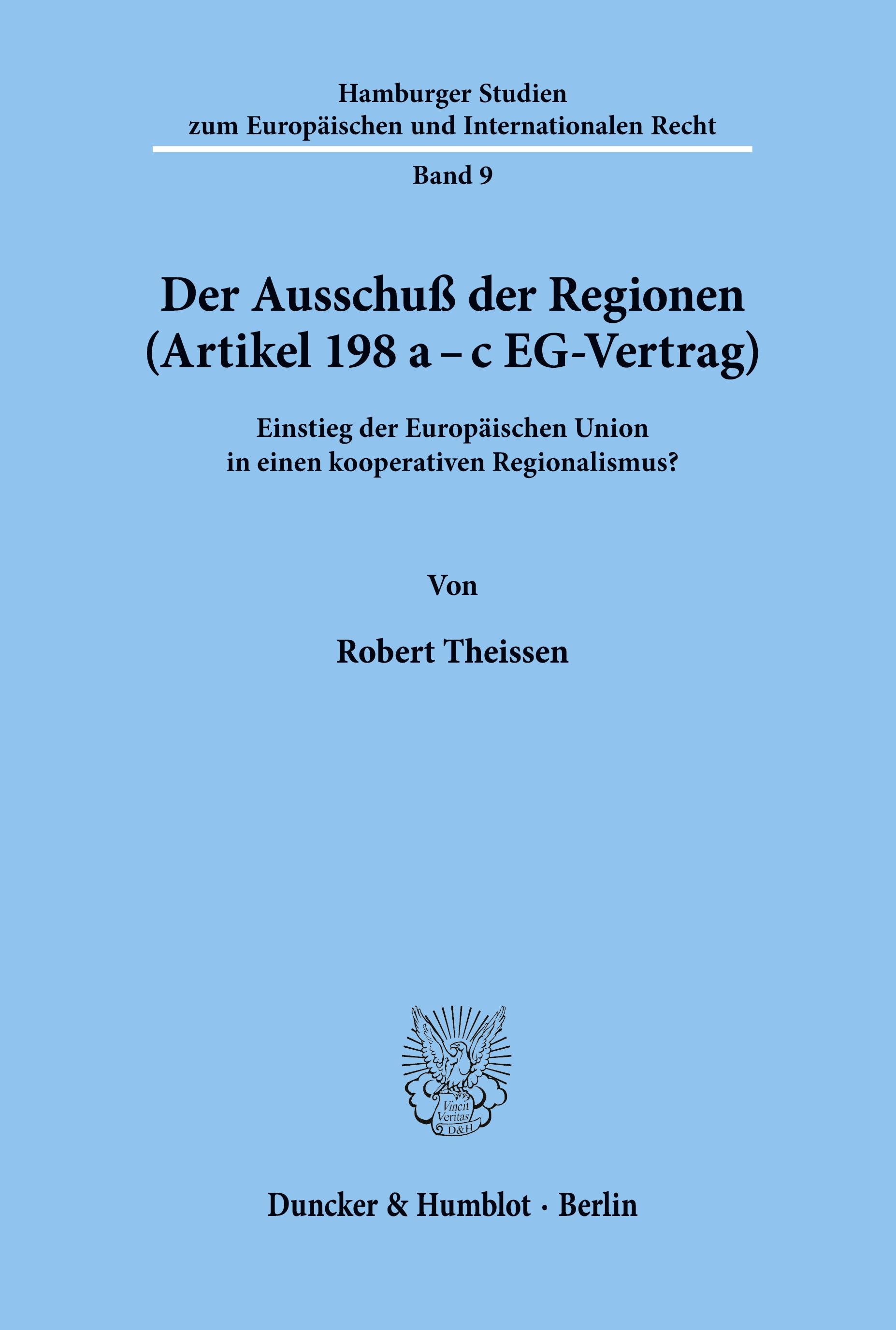 Der Ausschuß der Regionen (Artikel 198 a - c EG-Vertrag).