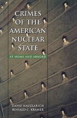 Crimes of the American Nuclear State