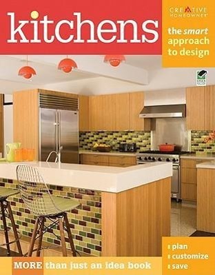 Kitchens: The Smart Approach to Design