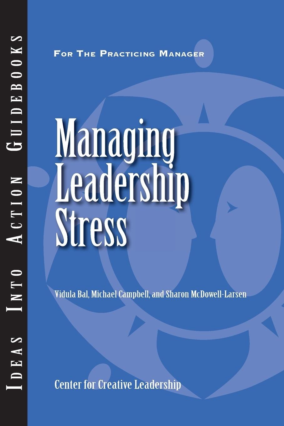 Managing Leadership Stress