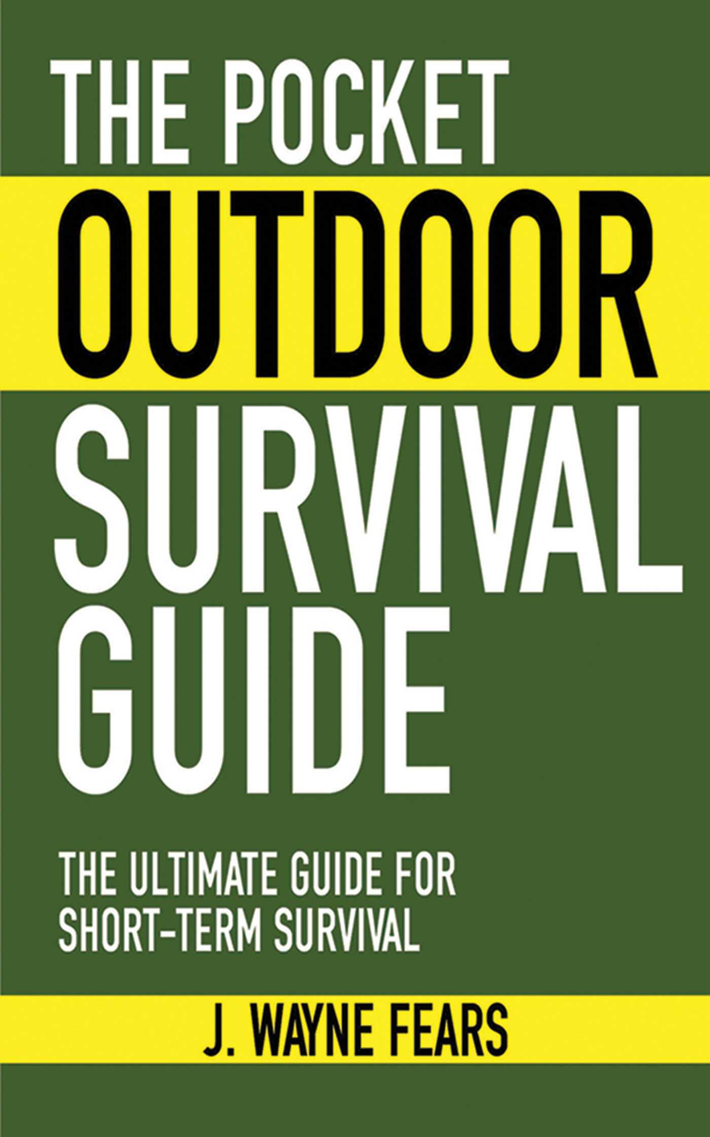 The Pocket Outdoor Survival Guide