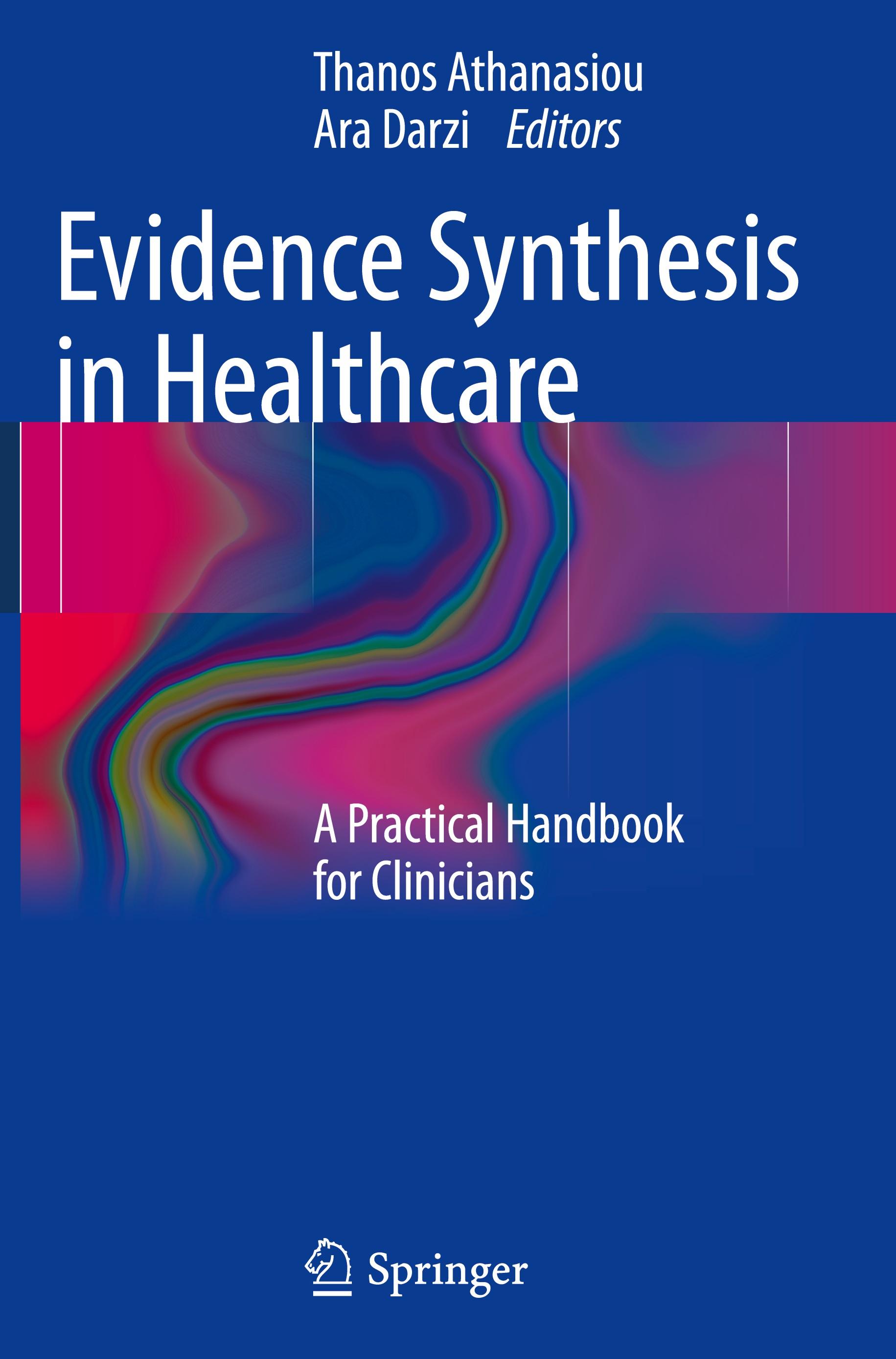 Evidence Synthesis in Healthcare