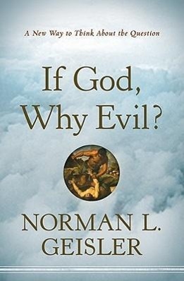 If God, Why Evil?