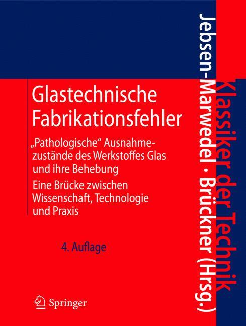 Glastechnische Fabrikationsfehler